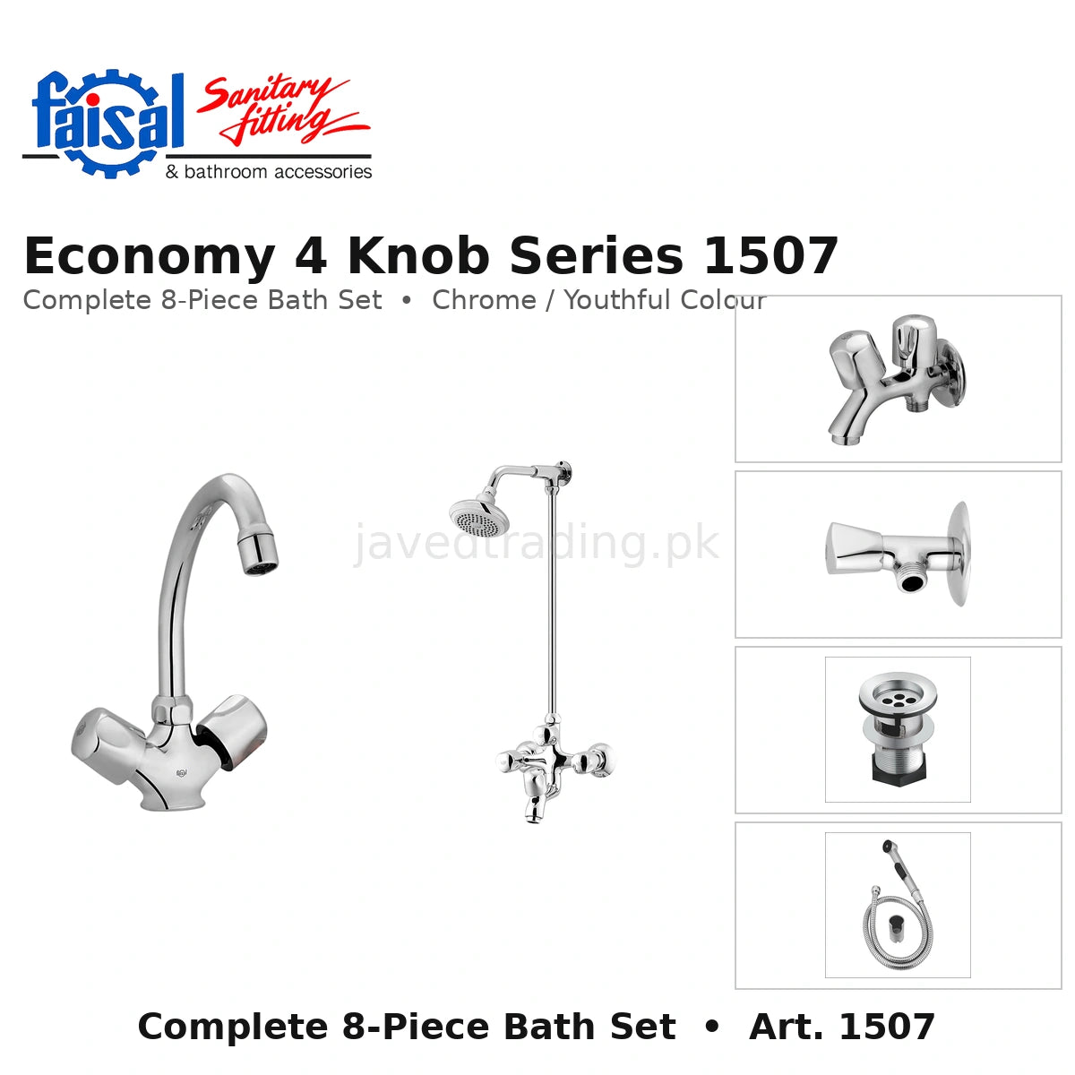 Faisal Sanitary Economy 4 Knobs Series 1507 Complete Bath Set, 8 Pieces Full Round Chrome and Youthful Colour