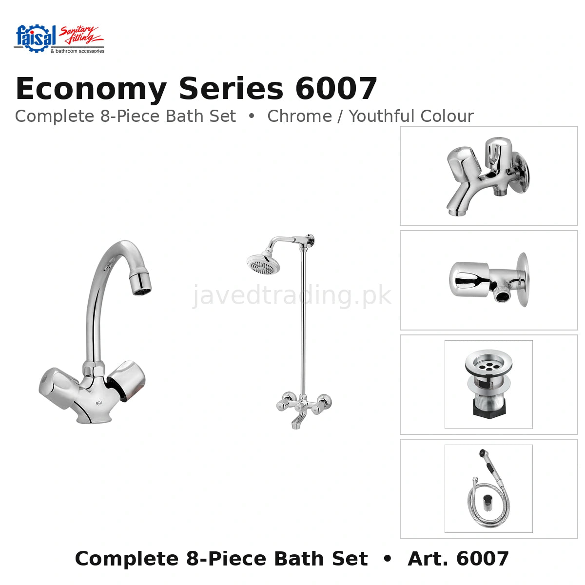 Faisal Sanitary Economy Series 6007 Complete Bath Set, 8 Pieces Full Round Chrome and Youthful Colour