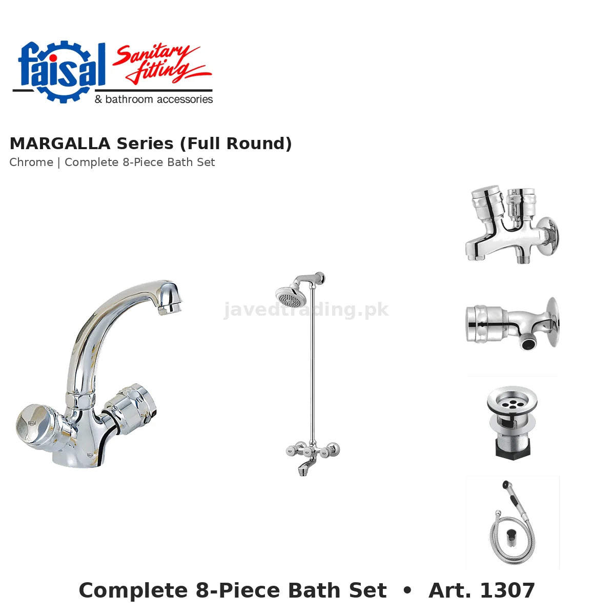 Faisal Sanitary Margalla Series 1307 Complete Bath Set, 8 Pieces Full Round Chrome and Youthful Colour