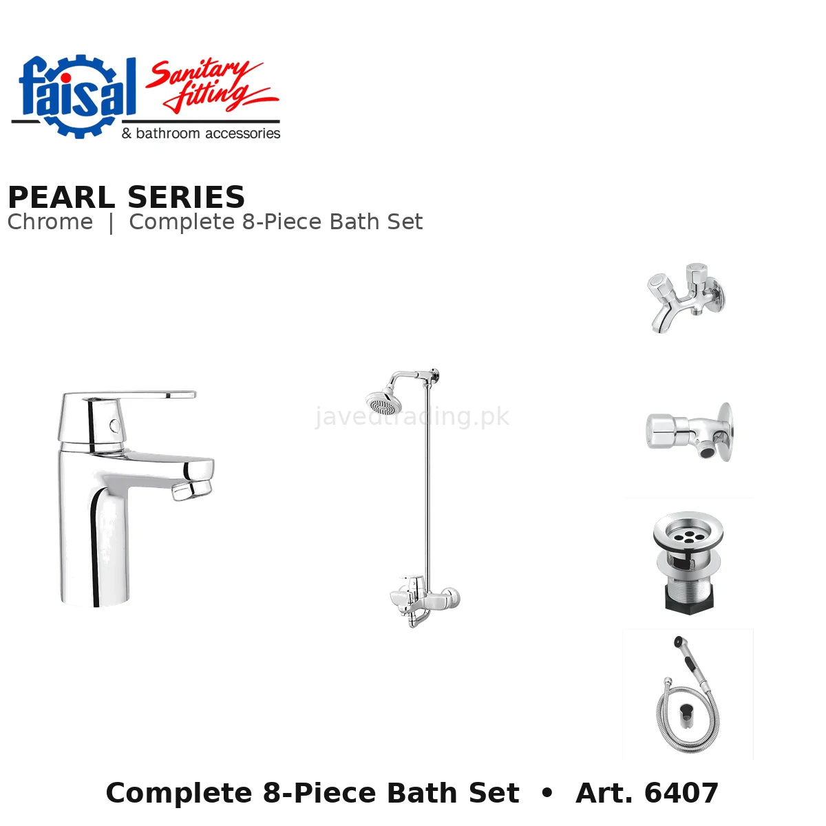 Faisal Sanitary Pearl Series 6407 Complete Bath Set, 8 Pieces Single Lever Chrome
